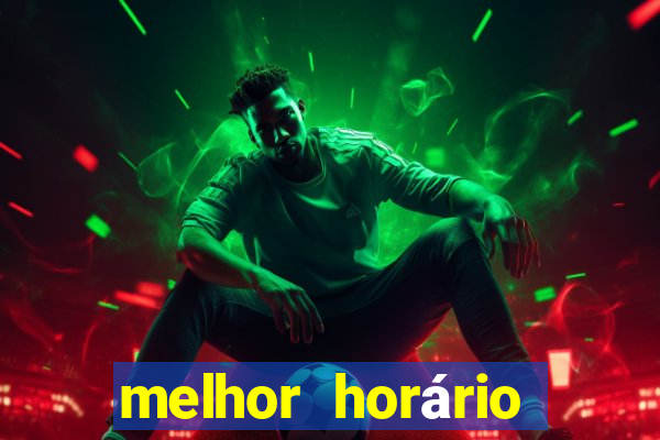 melhor horário para jogar fortune rabbit de madrugada